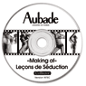 Aperu du DVD du making of des Leons de Sduction Aubade